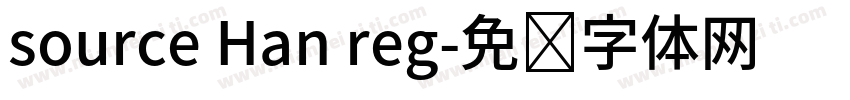 source Han reg字体转换